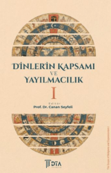 Dinlerin Kapsamı ve Yayılmacılık 1 - DTA Yayıncılık