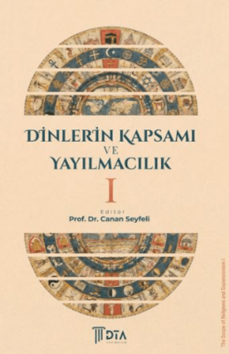 Dinlerin Kapsamı ve Yayılmacılık 1 - 1