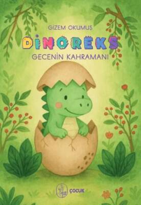 Dinoreks Gecenin Kahramanı - 1