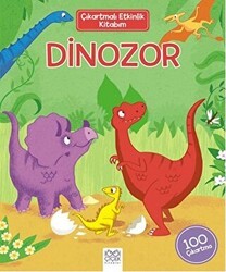 Dinozor - Çıkartmalı Etkinlik - 1001 Çiçek Kitaplar