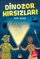 Dinozor Hırsızları - Anatolia Kitap