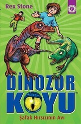 Dinozor Koyu - Şafak Hırsızının Avı - Artemis Yayınları