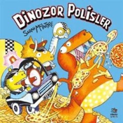 Dinozor Polisler - İthaki Çocuk Yayınları