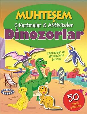 Dinozorlar - Muhteşem Çıkartmalar ve Aktiviteler - 1