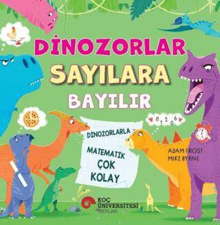 Dinozorlar Sayılara Bayılır - Dinozorlarla Matematik Çok Kolay - 1
