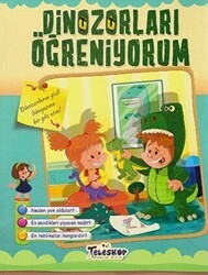 Dinozorları Öğreniyorum - Teleskop Popüler Bilim