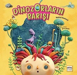 Dinozorların Barışı - Nar Çocuk
