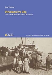 Diplomasi ve Göç - İstanbul Bilgi Üniversitesi Yayınları