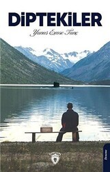 Diptekiler - Dorlion Yayınları