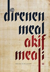 Direnen Meal Akif Meali - Mahya Yayınları
