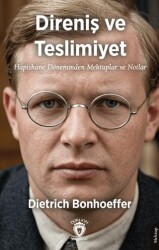 Direniş ve Teslimiyet - Dorlion Yayınları