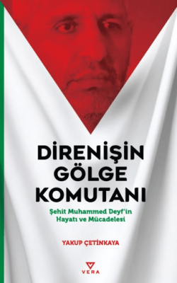 Direnişin Gölge Komutanı - 1