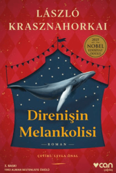 Direnişin Melankolisi - Can Yayınları