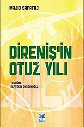 Direniş’in Otuz Yılı - Feta Yayıncılık