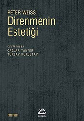 Direnmenin Estetiği - İletişim Yayınevi