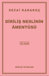 Diriliş Neslinin Amentüsü - Diriliş Yayınları