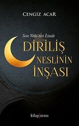 Diriliş Neslinin İnşası - Kitap Arası