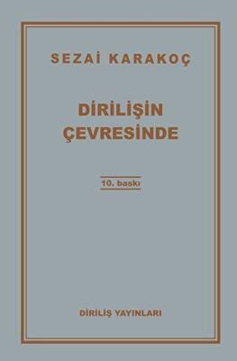 Dirilişin Çevresinde - 1