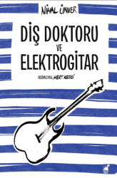 Diş Doktoru ve Elektrogitar - Dinozor Çocuk