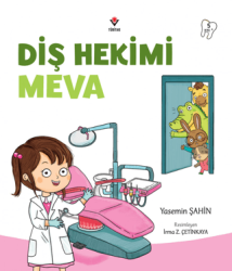 Diş Hekimi Meva - TÜBİTAK Yayınları