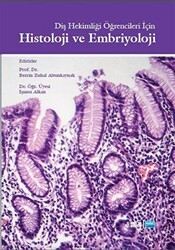 Diş Hekimliği Öğrencileri İçin Histoloji Ve Embriyoloji - Nobel Tıp Kitabevi