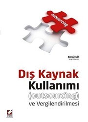 Dış Kaynak Kullanımı ve Vergilendirilmesi - Seçkin Yayıncılık