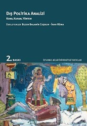 Dış Politika Analizi - İstanbul Bilgi Üniversitesi Yayınları