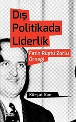Dış Politikada Liderlik - Çizgi Kitabevi Yayınları