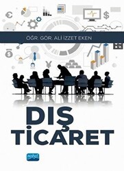 Dış Ticaret - Nobel Akademik Yayıncılık