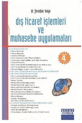 Dış Ticaret İşlemleri ve Muhasebe Uygulamaları - 1