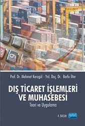 Dış Ticaret İşlemleri ve Muhasebesi - Nobel Akademik Yayıncılık