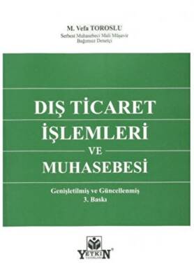 Dış Ticaret İşlemleri Ve Muhasebesi - 1
