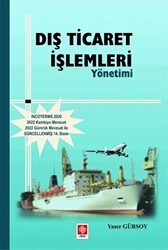 Dış Ticaret İşlemleri Yönetimi - Ekin Basım Yayın