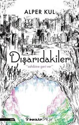 Dışarıdakiler - İnkılap Kitabevi