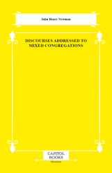 Discourses Addressed to Mixed Congregations - Capitol Books