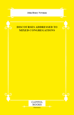 Discourses Addressed to Mixed Congregations - 1
