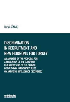 Discrimination in Recruitment and New Horizons for Turkey - 1