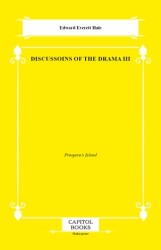 Discussoins of the Drama III - Capitol Books
