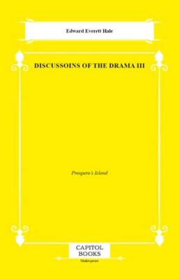 Discussoins of the Drama III - 1