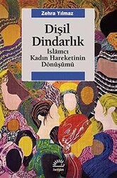 Dişil Dindarlık - İletişim Yayınevi