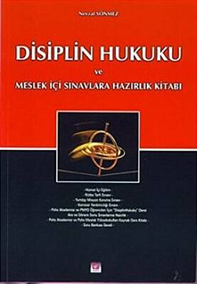 Disiplin Hukuku ve Meslek İçi Sınavlara Hazırlık Kitabı - 1