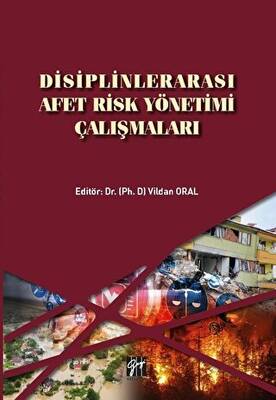 Disiplinlerarası Afet Risk Yönetimi Çalışmaları - 1