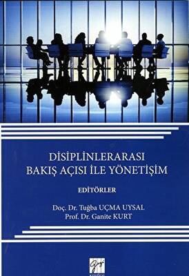 Disiplinlerarası Bakış Açısı ile Yönetişim - 1