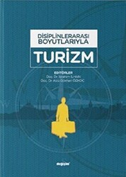 Disiplinlerarası Boyutlarıyla Turizm - Değişim Yayınları