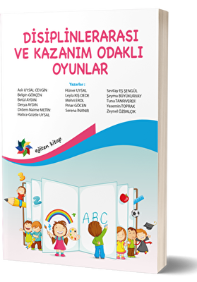 Disiplinlerarası ve Kazanım Odaklı Oyunlar - 1