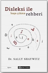 Disleksi ile Başa Çıkma Rehberi - Epsilon Yayınevi