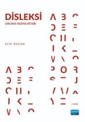 Disleksi - Okuma Yazma Kitabı - Nobel Akademik Yayıncılık