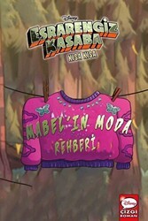 Disney Esrarengiz Kasaba - Kısa Kısa Mabel`in Moda Rehberi - Beta Kids
