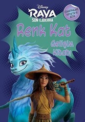 Disney Raya ve Son Ejderha - Renk Kat Gelişim Kitabı - Doğan Kitap