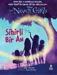 Disney The Never Girls Sihirli Bir An - Doğan Çocuk